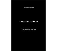 THE STABILIZED LAW: Life under the new law: 3 (The intrinsic law of the trajectory)