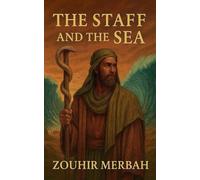 The Staff and the Sea