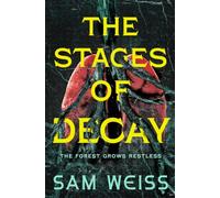 The Stages of Decay: 1.5 (The Afterlife Experiment)