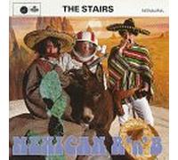 The Stairs - Mexican R'N'B