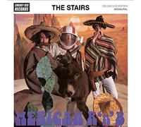 The Stairs - Mexican R'n'B (Deluxe Edition)