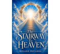 The Stairway to Heaven