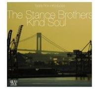 The Stance Brothers - Kind Soul [Vinilo]