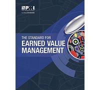The Standard for Earned Value Management