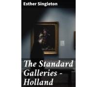 The Standard Galleries - Holland (ebook)
