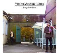 The Standard Lamps - Long Lost Love