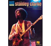 The stanley clarke collection guitare basse: 16 Masterpieces (Bass Recorded Versions)