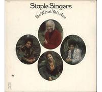 The Staple Singers - Be What You Are