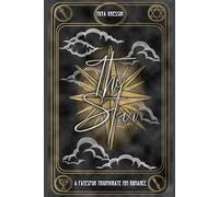 The Star: A Fatespun Triumvirate MM Romance: 2