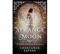 The Star and the Strange Moon