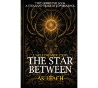 The Star Between: A Wolf Dreamer Story