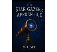 The Star-Gazer's Apprentice: A Young Adult Fantasy Novel (Perilous Academy Book 1)