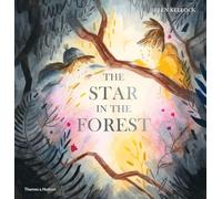 The Star in the Forest: by Helen Kellock