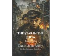 The Star in the Snow: Empire Falls (The Rus Chronicles)