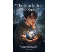 The Star Inside the Stone