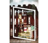 The Star Kingdom Trail: 5 (A Tree Grows in St. Louis, The Memoir Series of City Brick)