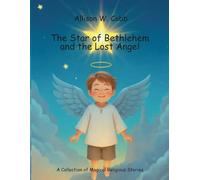 The Star of Bethlehem and the Lost Angel