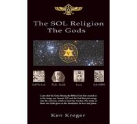 The Star of Light Religion: The Annunaki Gods: 3