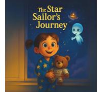 The Star Sailor's Journey