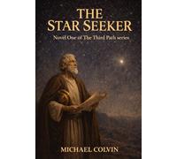 The Star Seeker (The Third Path)