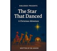The Star That Danced: A Christmas Adventure