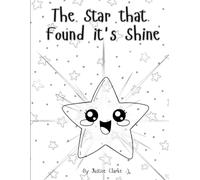 The Star that Found its Shine