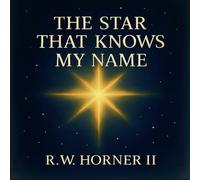The Star That Knows My Name