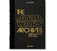 Les Archives Star Wars. 1977-1983. 40th Ed.