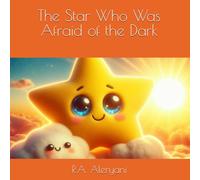 The Star Who Was Afraid of the Dark