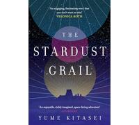 The Stardust Grail: A thrilling anti-colonial sci-fi space heist