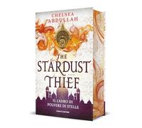 The stardust thief. Il ladro di polvere di stelle: Vol. 1 (Young adult)