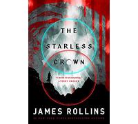 The Starless Crown: 1 (Moonfall)