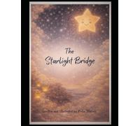 The Starlight Bridge