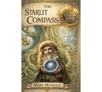 The Starlit Compass: 1 (The Tuatha Gods)