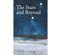 The Stars and Beyond