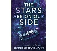 The Stars Are on Our Side