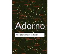 The Stars Down to Earth: and other essays on the irrational in culture (Routledge Classics)