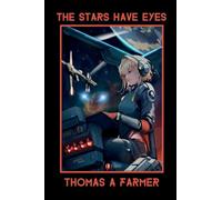 The Stars Have Eyes: Revised Edition