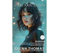 The Stars Rain Down: Book 1 - Who Owns You?