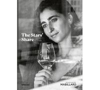The Stars' Share : La part des Etoiles: Gérard-Philippe Mabillard