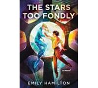 The Stars Too Fondly (ebook)