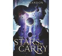 The Stars We Carry