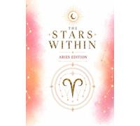 The Stars Within: Aries Edition