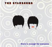 The Starseeds - There Is Enough For Everyone