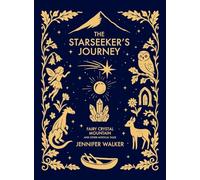 The Starseeker's Journey: Fairy Crystal Mountain and Other Mystical Tales