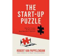 The Start-Up Puzzle: How To Create A Successful New Business Venture
