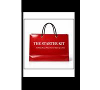 THE STARTER KIT: A 30 Days Reset When You’ve Had It Up to Here