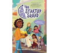 The Startup Squad (the Startup Squad, 1): Updated and Expanded Edition
