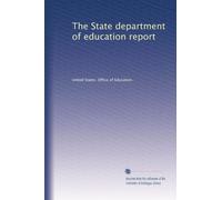 The State department of education report