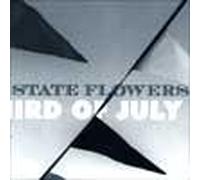 The State Flowers - Third of July (UK Import)